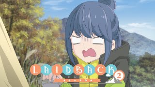 Rin's First Solo Camp | LAID-BACK CAMP SEASON2