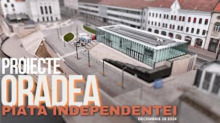 ORADEA | amenajare Piata Independentei \u0026 maluri Crisul Repede | 28.12.2024 (actualizare)