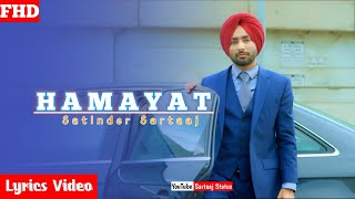Hamayat - Satinder Sartaaj | Sufi Punjabi song | Lyrics video