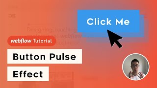 Can You Make A Button Pulse In Webflow?