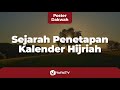 Sejarah Penetapan Kalender Hijriah - Poster Dakwah Yufid TV