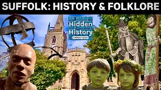 Suffolk: History, Mythology & Folklore *FULL DOCUMENTARY*