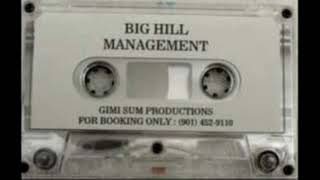 BIG HILL - I SHOT A MAN [HIGH QUALITY]