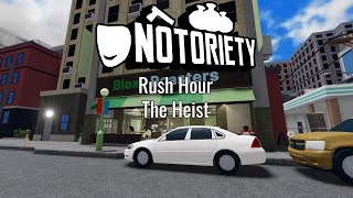 Notoriety OST - Rush Hour - The Heist