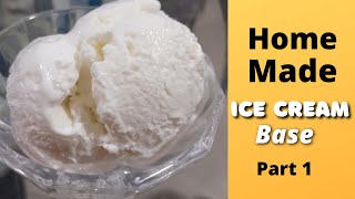 How to make Ice Cream Base | Home Made Ice cream base | Ice cream recipe | Ruchipalat Tasty Ride