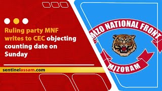 Ruling party MNF writes to CEC objecting counting date on Sunday