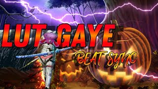 Lut Gaye - Free Fire Beat Sync Montage | Hindi Song Beat Sync | Free Fire best Edit | Taj Gaming 🔥