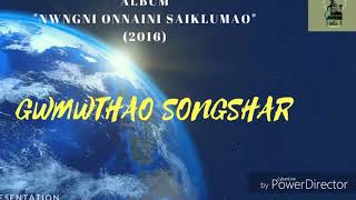 GWMWTHAO SONGSAR: Bodo Gospel Song