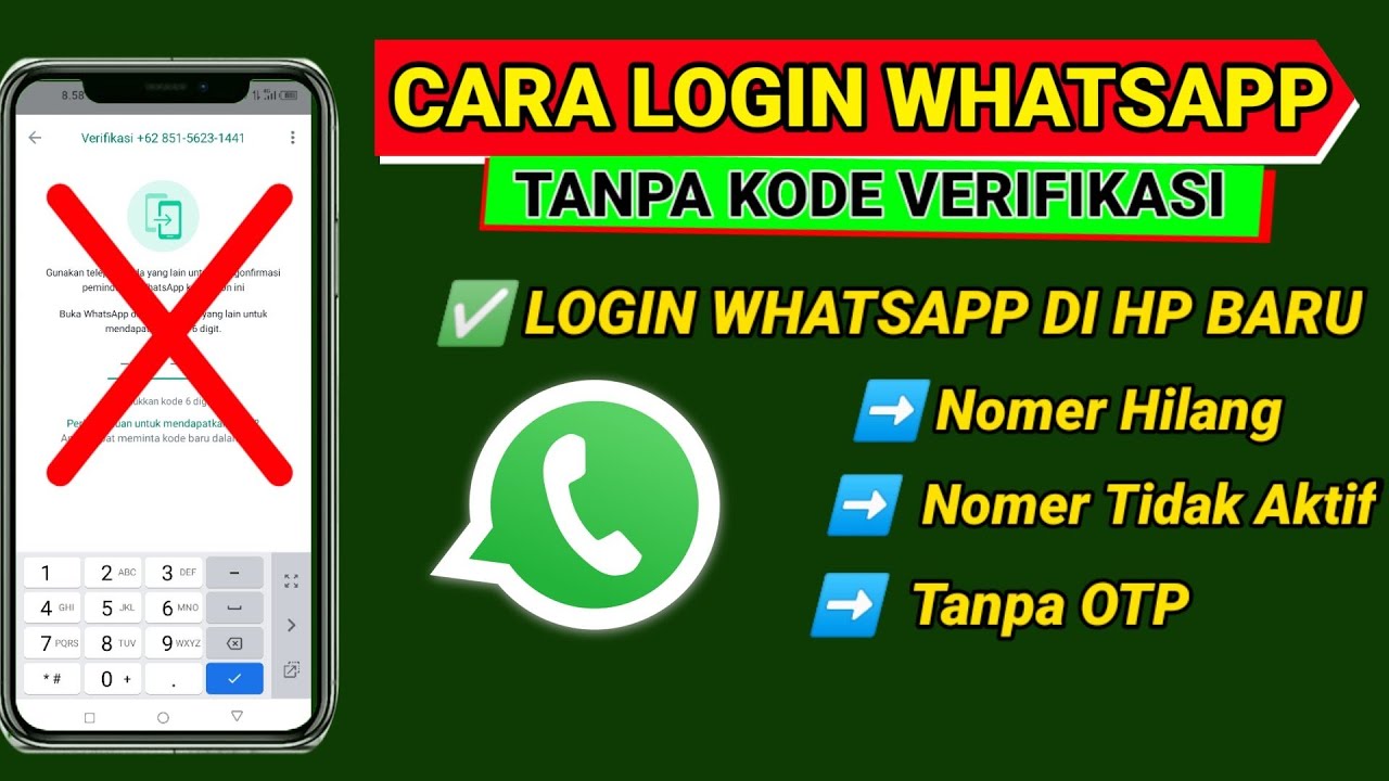 Cara Login Whatsapp Tanpa Kode Verifikasi 2024 | Masuk Whatsapp Tanpa ...