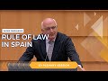 The Rule of Law: Case of Spain