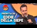 Eddie Della Siepe | Nice Mix | Laugh Factory Fresh Faces Stand Up Comedy