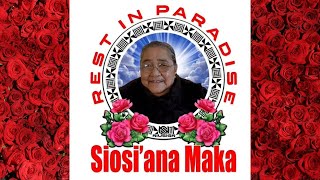 Ouau Lotu Apō Prayer Vigil In Loving Memory of Siosi'ana Politoni Maka Teulilo 17.7.1935 - 17.6.2023