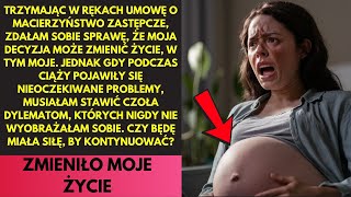 Nigdy nie wyobrażałam sobie, że zostanę surogatką, ale oni nie chcieli dziecka, ponieważ...