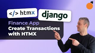 Django & HTMX App - Create Transactions w/ HTMX