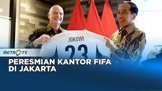 Presiden Jokowi Resmikan Kantor FIFA