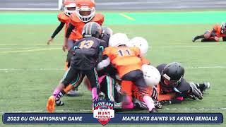 Cleveland Muny Football 6U Championship Game - Maple Hts Saints vs Akron Bengals