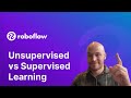 Unsupervised vs Supervised Learning