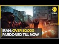 Iran PARDONS over 20,000 people who took part in ANTI-GOVERNMENT protests | Latest English News