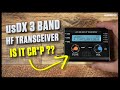 usDX 3 Band Portable HF Transceiver - Any Good?