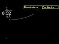 divide 52 by 8 . remainder quotient . division with 1 digit divisors . how to do division