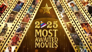 2025 Most Awaited Movies | Latest Telugu Movies 2025 | Game Changer | Daaku Maharaj | War 2 | OG