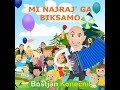 mi najraj’ ga biksamo trio