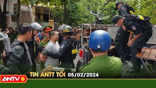 Tin tức an ninh trật tự nóng, thời sự Việt Nam mới nhất 24h tối 5/2 | ANTV