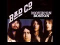 Bad Company - Movin' On (1974)