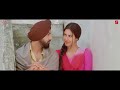 karamjit anmol ja vi na gippy grewal sonam bajwa manje bistre new punjabi songs 2018