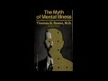 the myth of mental illness by thomas szasz a critical analysis