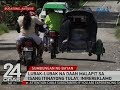 24 Oras: Lubak-lubak na daan malapit sa isang itinayong tulay, inirereklamo