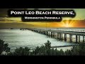 Point Leo Foreshore Reserve, Mornington Peninsula, Fort Nepean, Grey Nomad Caravan Australia, EP-142