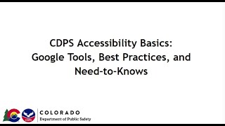 Accessibility Basics: Google Tools, Best Practices, and Need-to-Knows