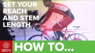 How To Perform A Bike Fit - Reach And Stem Length For Road Cycling