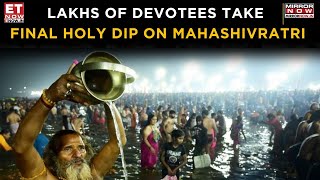 Maha Kumbh Concludes with Final Holy Dip on Mahashivratri: Lakhs of Devotees Gather | Top News