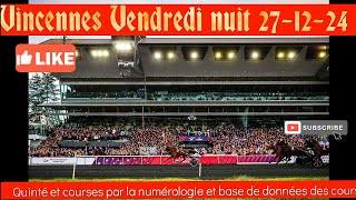 Quinté [7CH] pour L´ordi CG [4]  Pronostics Quinté du jour et Courses Vincennes  Vendredi 27-12-24