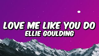 Ellie Goulding - Love Me Like You (English Lyrics)