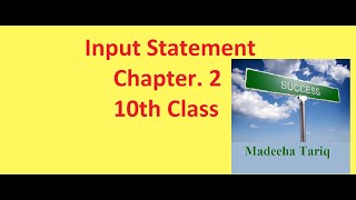 Input Statement || Chapter. 2 || 10th Class || GW-Basic #inputstatement #computerscience #10thclass