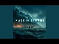 Made of Storms