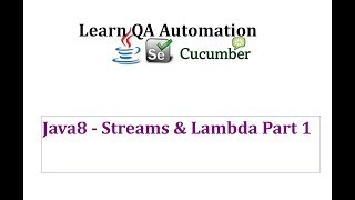 Java8: Understanding Streams & Lambda Part 1