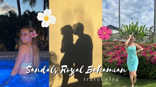 3 NIGHTS AT SANDALS ROYAL BAHAMIAN! (Travel Vlog!)