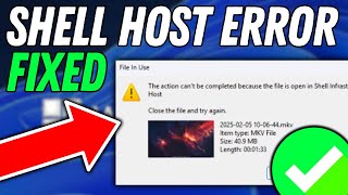 How To Fix File In Use Shell Infrastructure Host Error (100% WORKS)