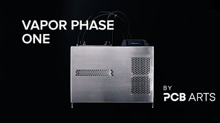 Vapor Phase One - PCB Arts