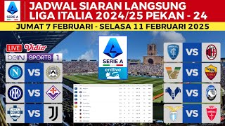 Jadwal Liga Italia 2025 Pekan 24 - Inter Milan vs Fiorentina , Napoli vs Udinese | Serie A 2025