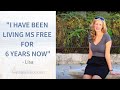 MS Recovery - Lisa shares how she has been living MS free for the past 6 years!  |  Pam Bartha