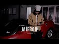 Mirror - Freshh Amboy (Official Music Video) Prod. Stu E