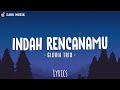 Indah RencanaMu - Gloria Trio | Lirik Lagu Rohani Kristen