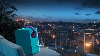 late night vibes🌃 rainy lofi hiphop [ chill beats to relax/ work/study to ]