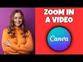 How To Zoom In A Video In Canva | Canva Tutorial