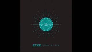 EtxE - Arma, Tiro, Pum!